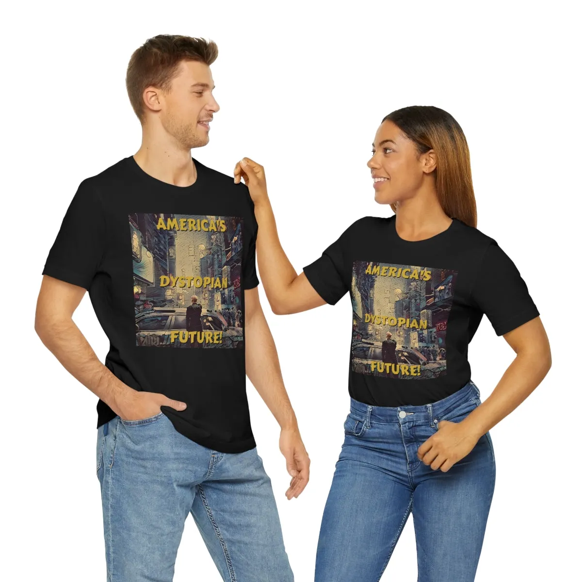 America's Dystopian Future! Short Sleeve Tee