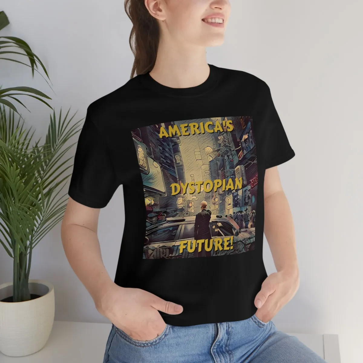 America's Dystopian Future! Short Sleeve Tee