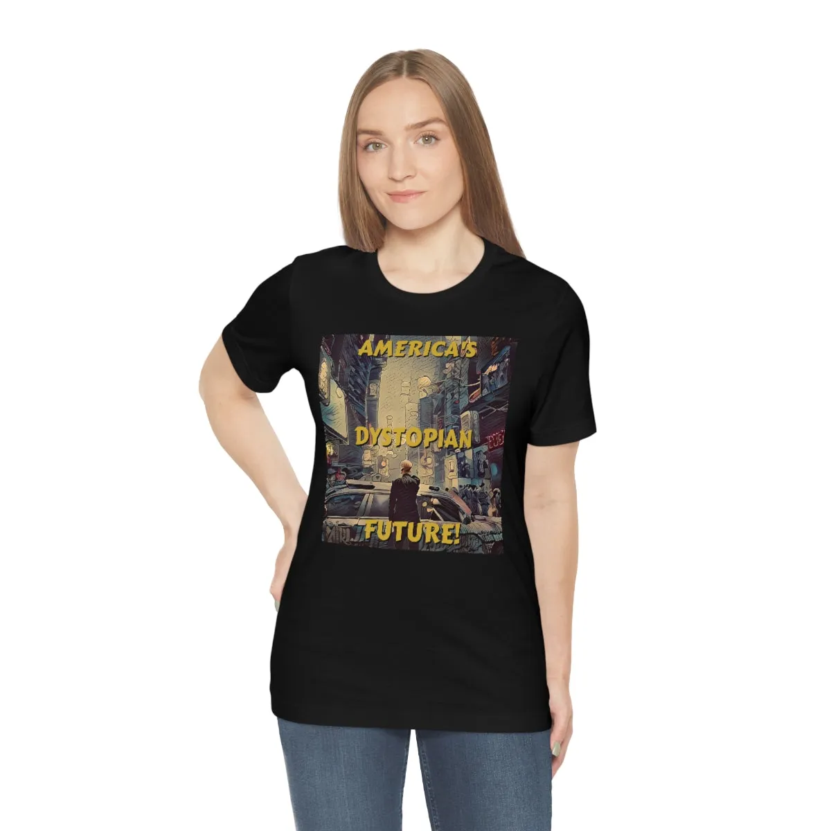 America's Dystopian Future! Short Sleeve Tee