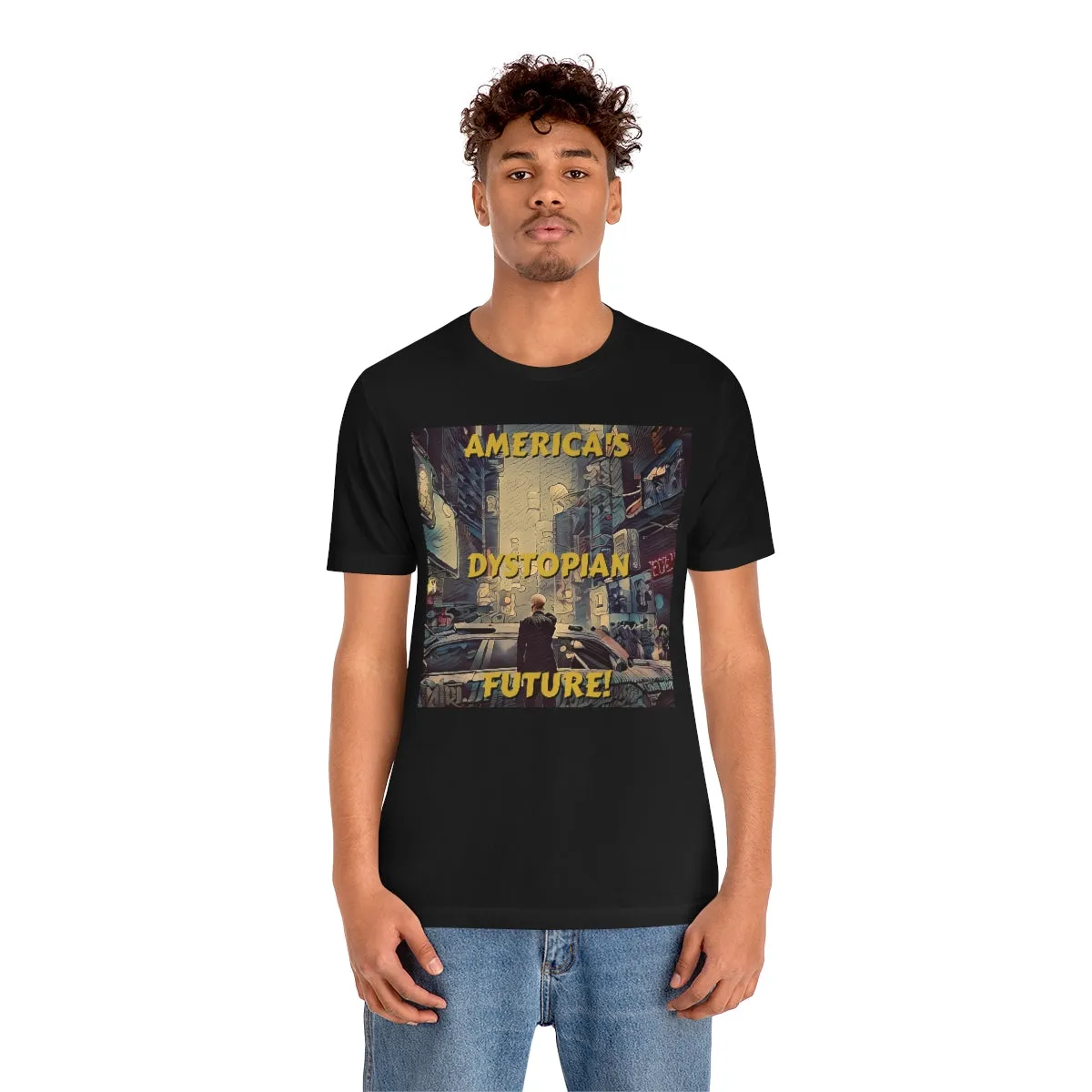 America's Dystopian Future! Short Sleeve Tee