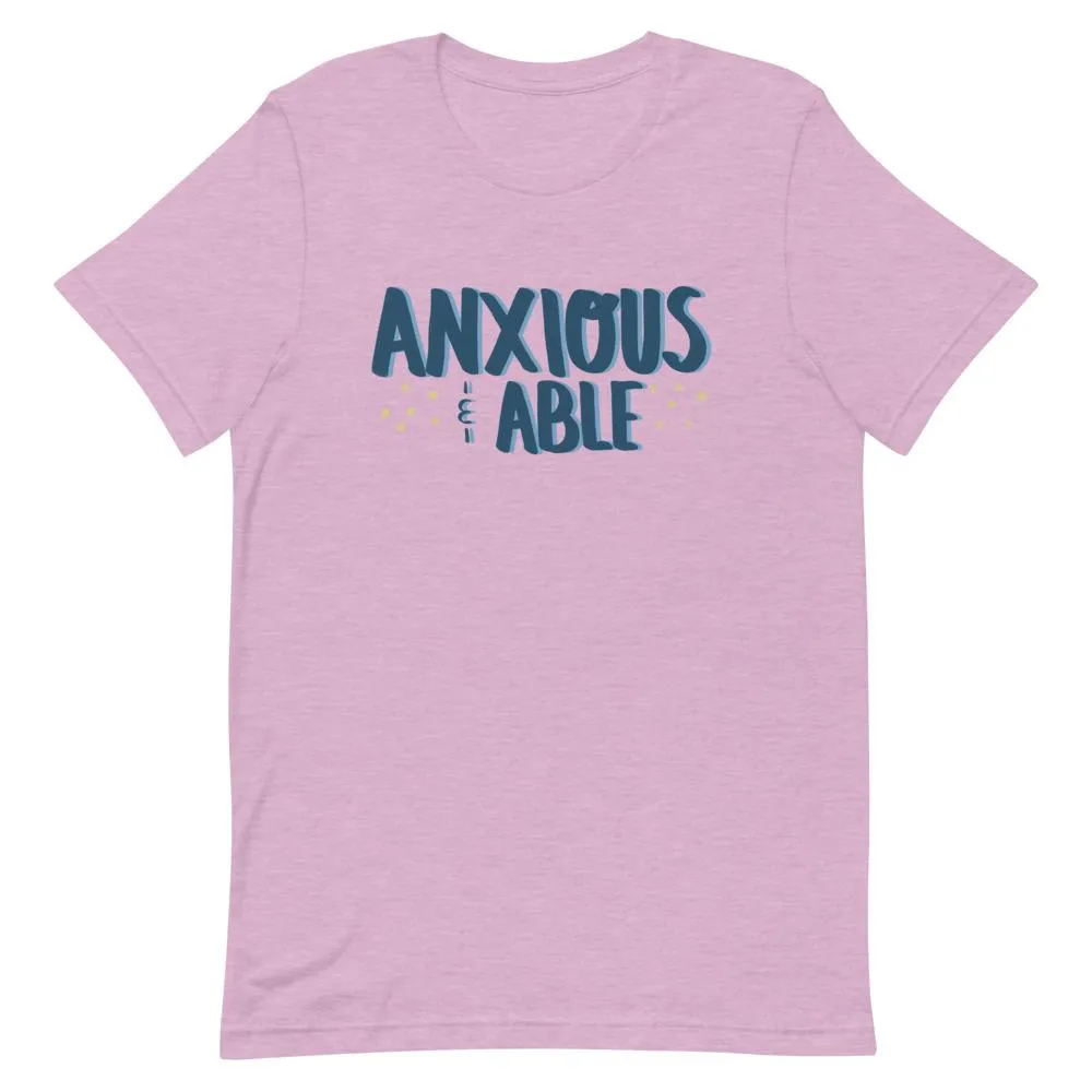 Anxious & Able T-Shirt
