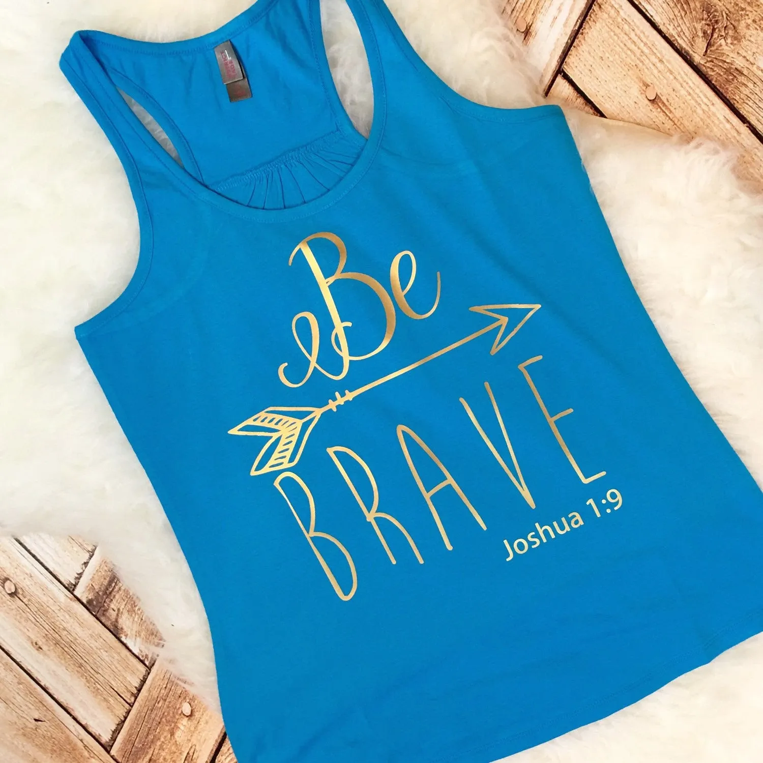Be Brave Joshua 1:9 Bible Verse Tank or Tee