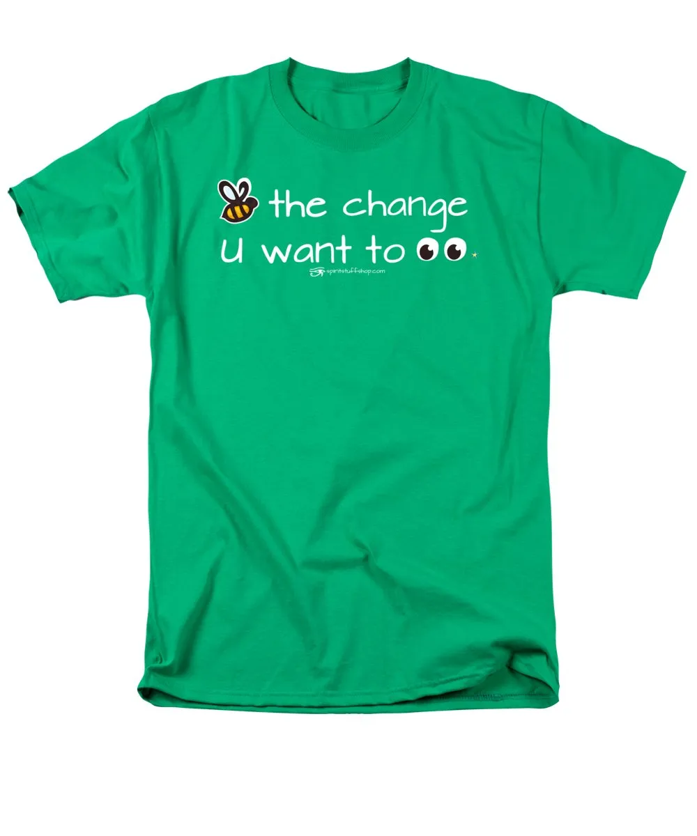 Be The Change You Want To See - Men's T-Shirt  (Regular Fit)