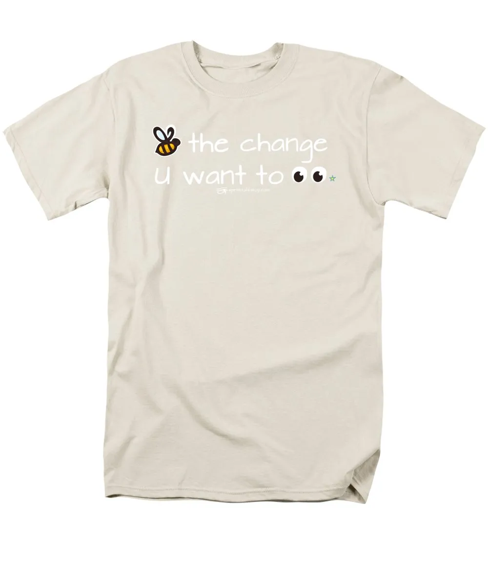 Be The Change You Want To See - Men's T-Shirt  (Regular Fit)