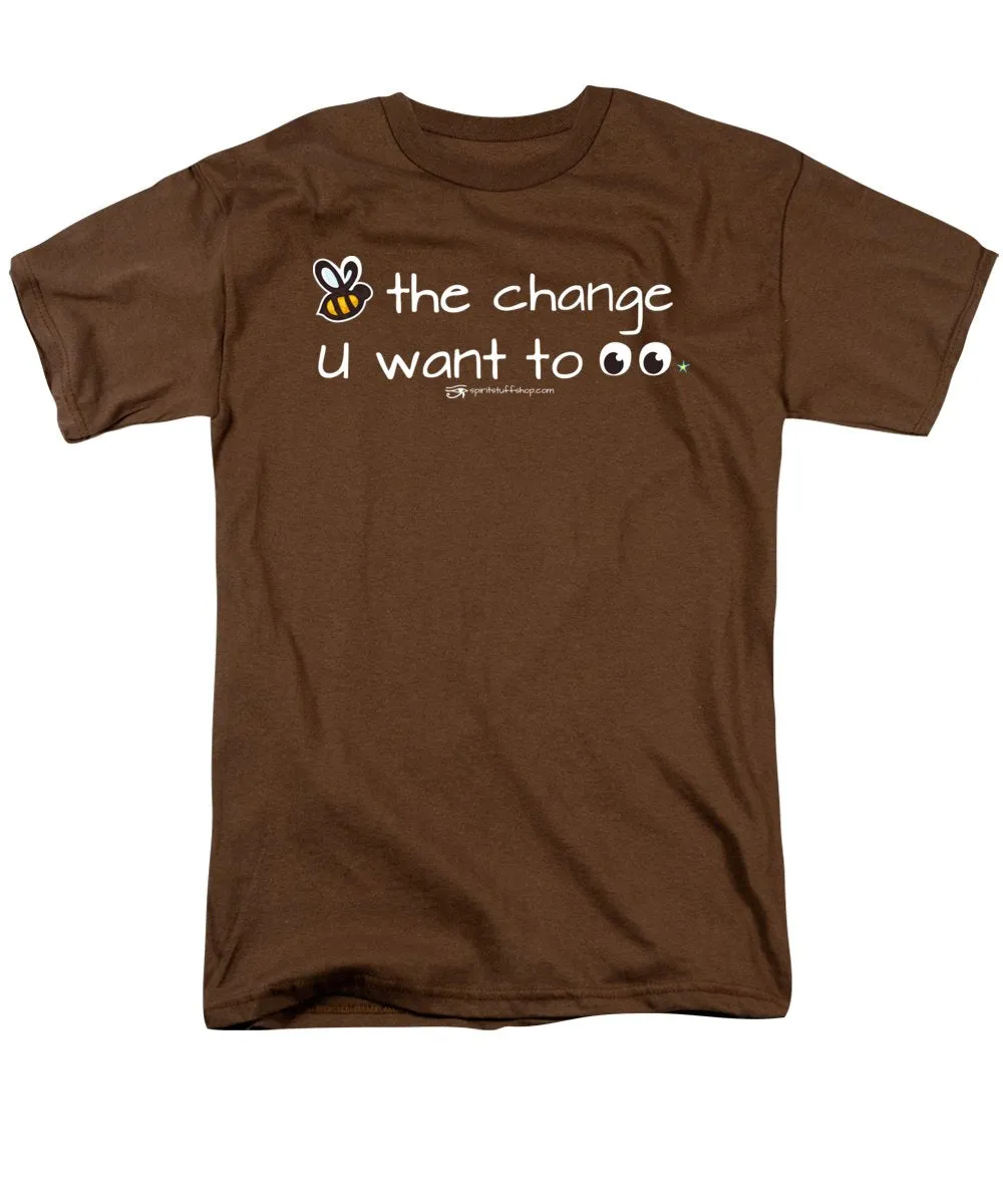 Be The Change You Want To See - Men's T-Shirt  (Regular Fit)