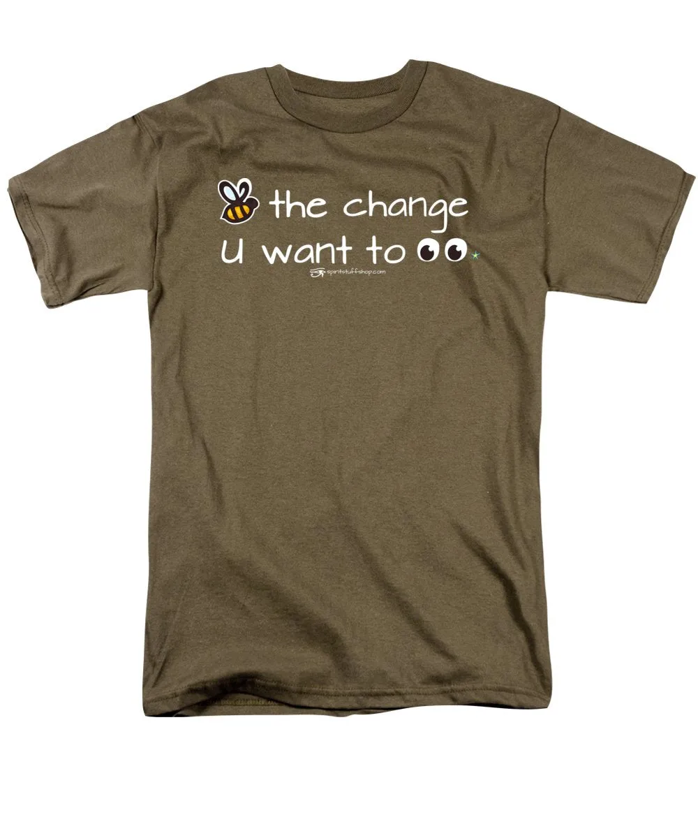 Be The Change You Want To See - Men's T-Shirt  (Regular Fit)