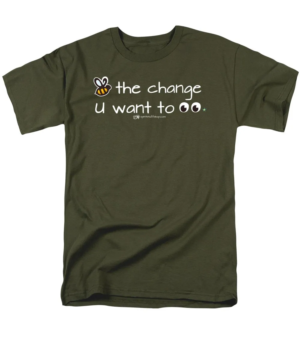 Be The Change You Want To See - Men's T-Shirt  (Regular Fit)