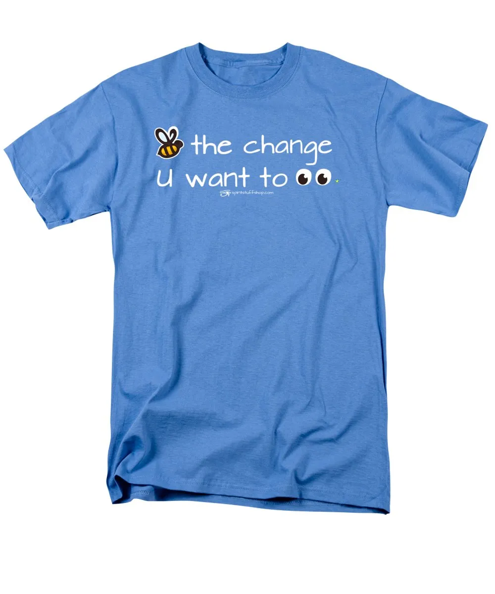 Be The Change You Want To See - Men's T-Shirt  (Regular Fit)