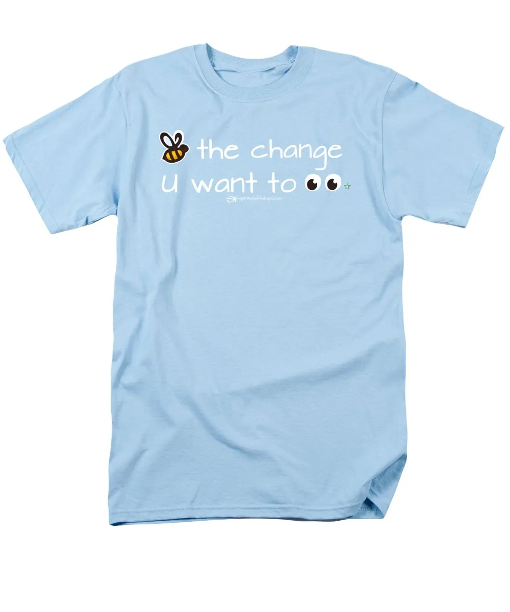 Be The Change You Want To See - Men's T-Shirt  (Regular Fit)