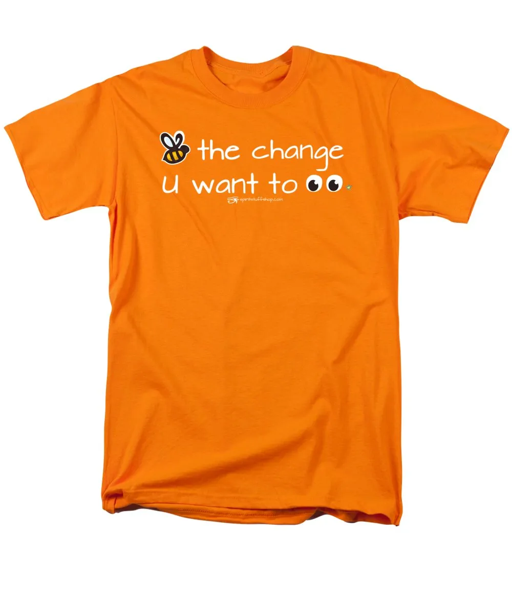 Be The Change You Want To See - Men's T-Shirt  (Regular Fit)