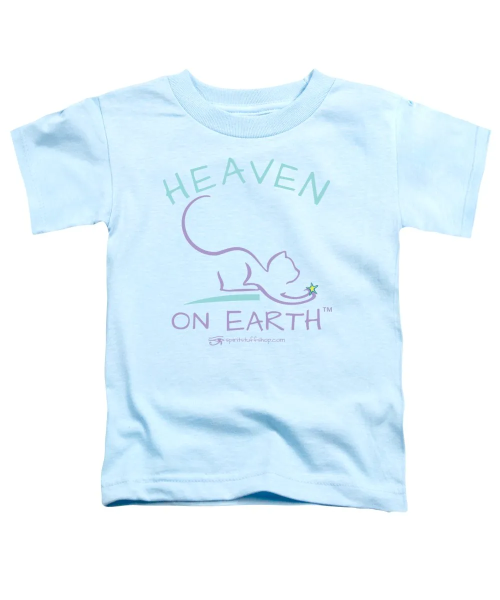 Cat/kitty Heaven On Earth - Toddler T-Shirt