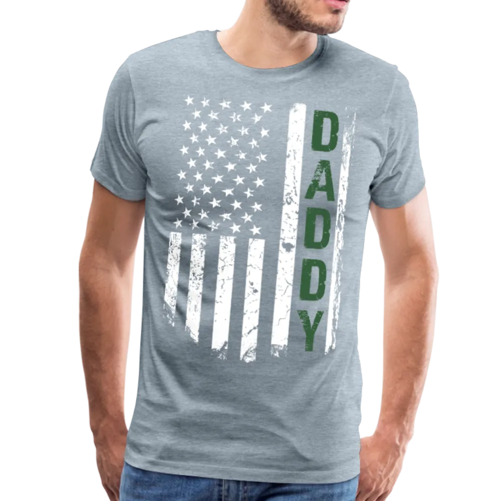 Daddy American Flag Men's Premium T-Shirt - Hunter Green