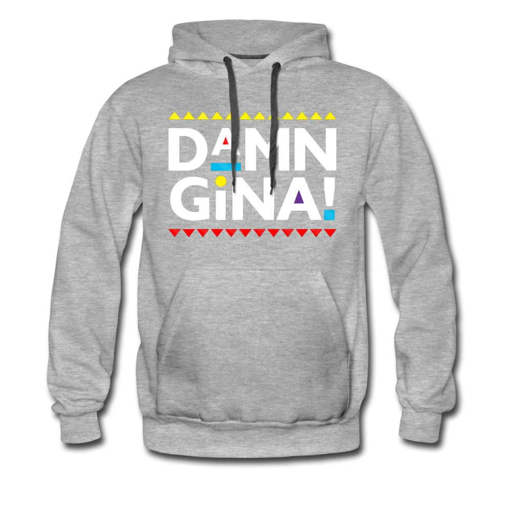 Damn Gina! Funny Martin Men’s/ Unisex Premium Hoodie