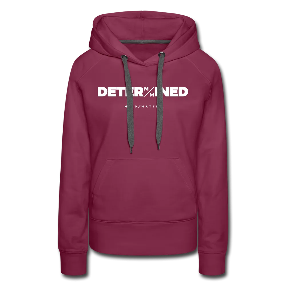 Determined MM- Women’s Premium Hoodie