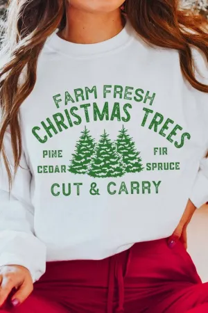 FARM FRESH CHRISTMAS TREES GRAPHIC SWEATSHIRT