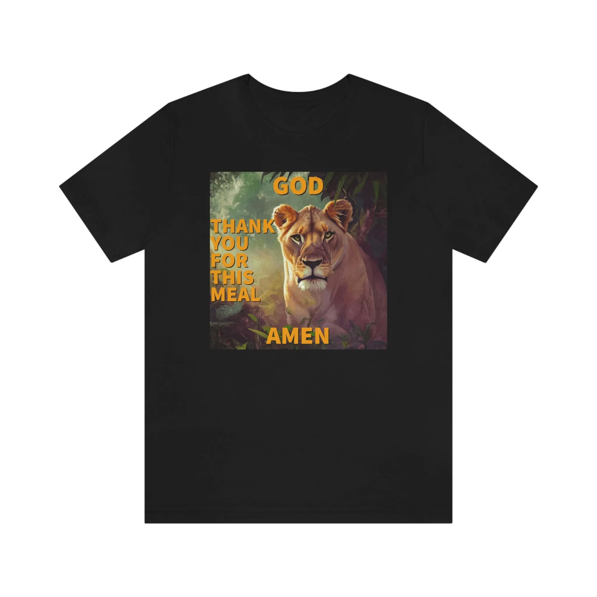 God Thank You For This Meal Amen Short Sleeve Tee