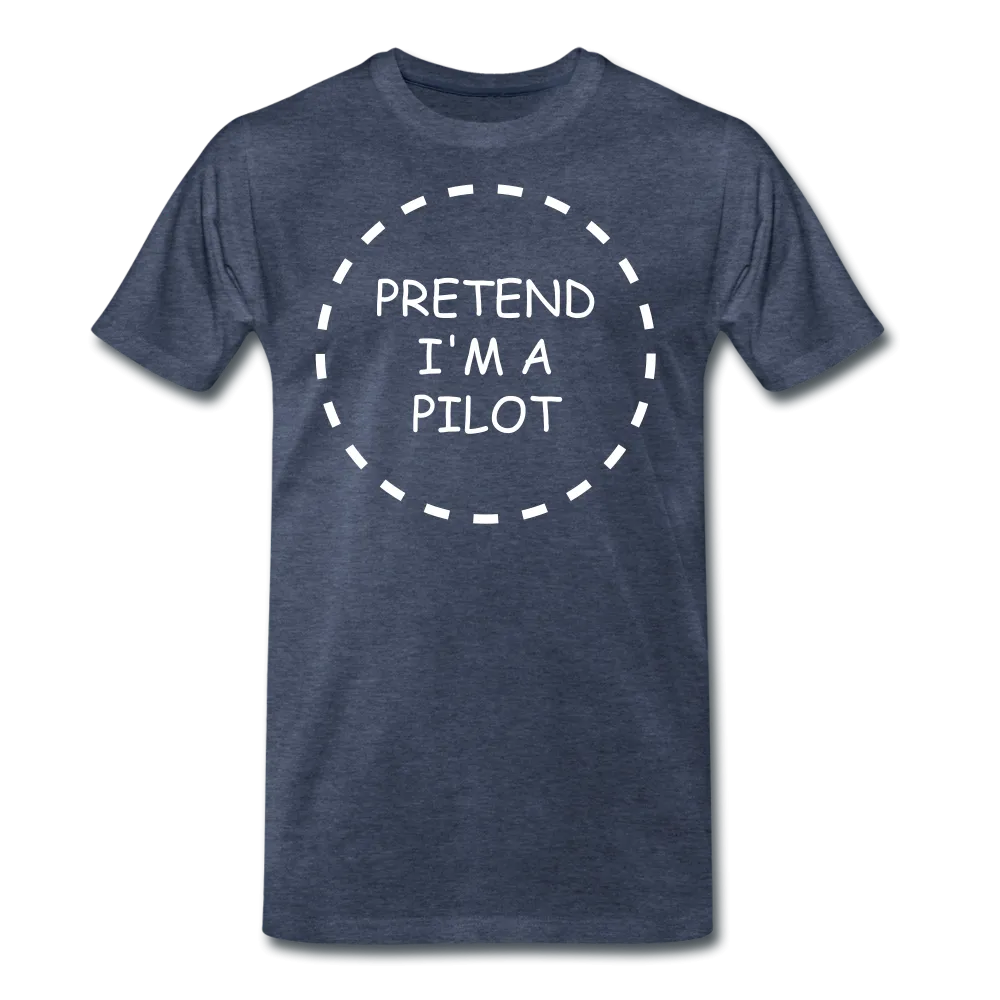 Men's Pretend I'm a Pilot Short Sleeve T-Shirt (More Colors)
