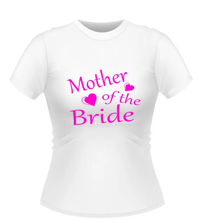 Mother of the Bride T Shirt