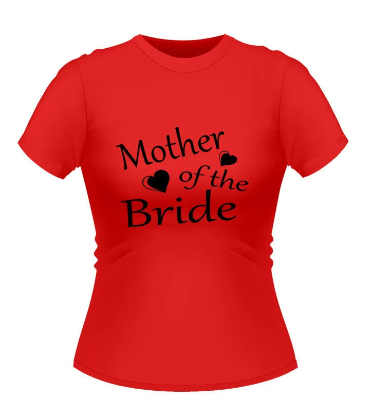 Mother of the Bride T Shirt