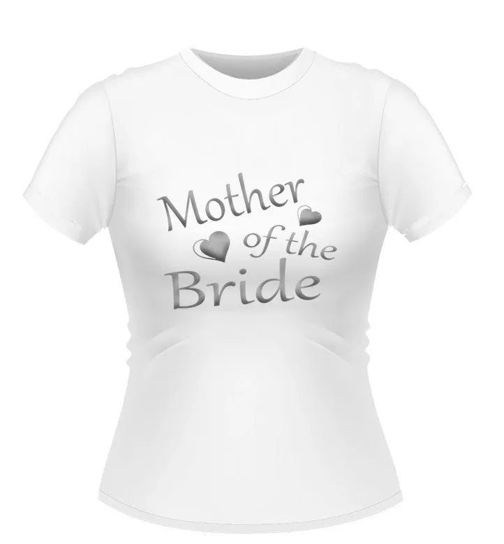 Mother of the Bride T Shirt