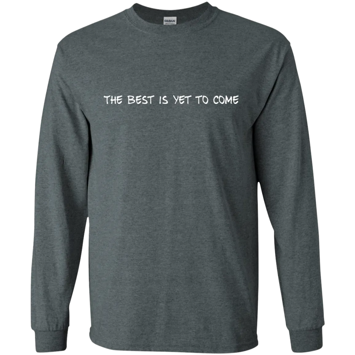 Our family motto-The best is yet to come.