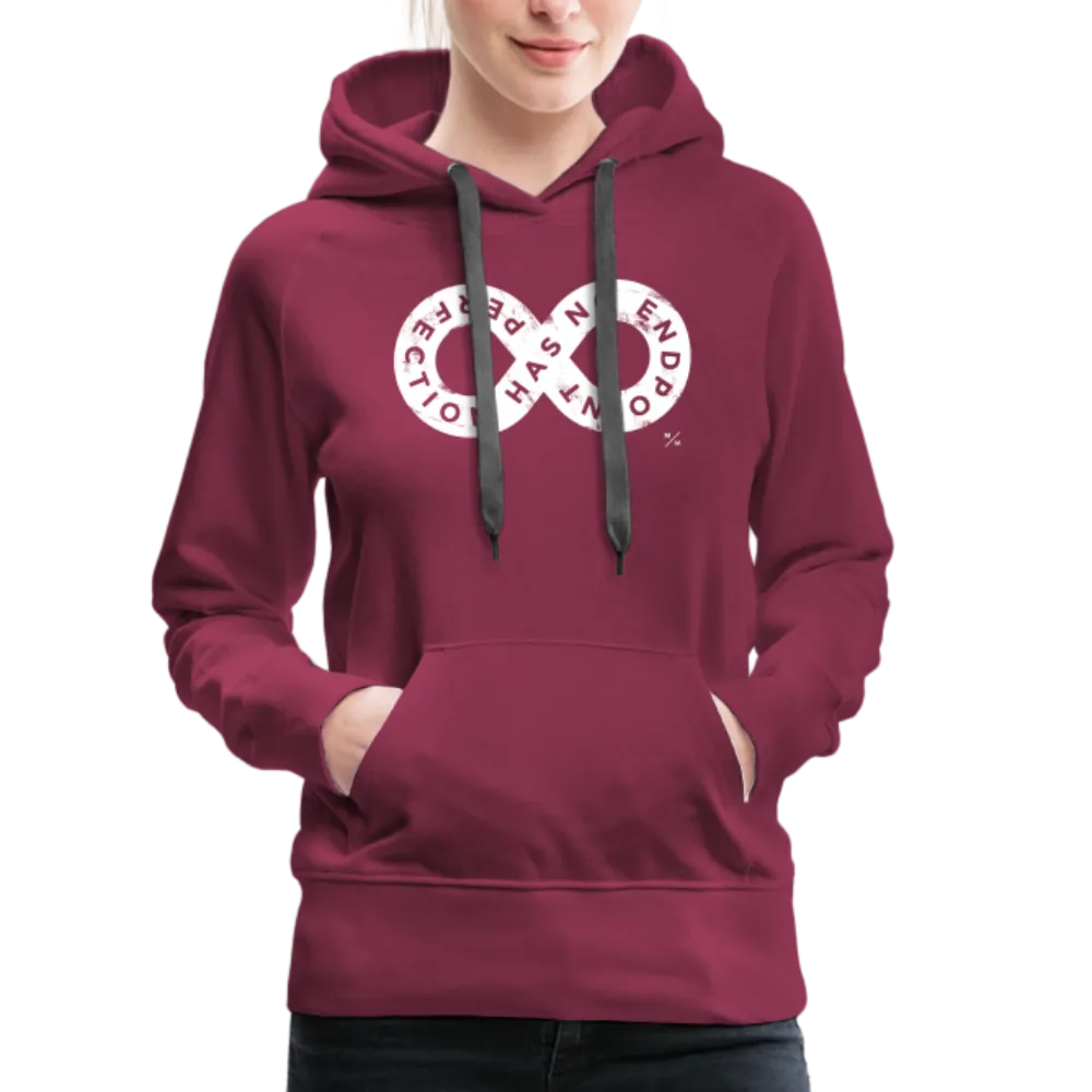 Perfection Has No Endpoint- Women’s Premium Hoodie