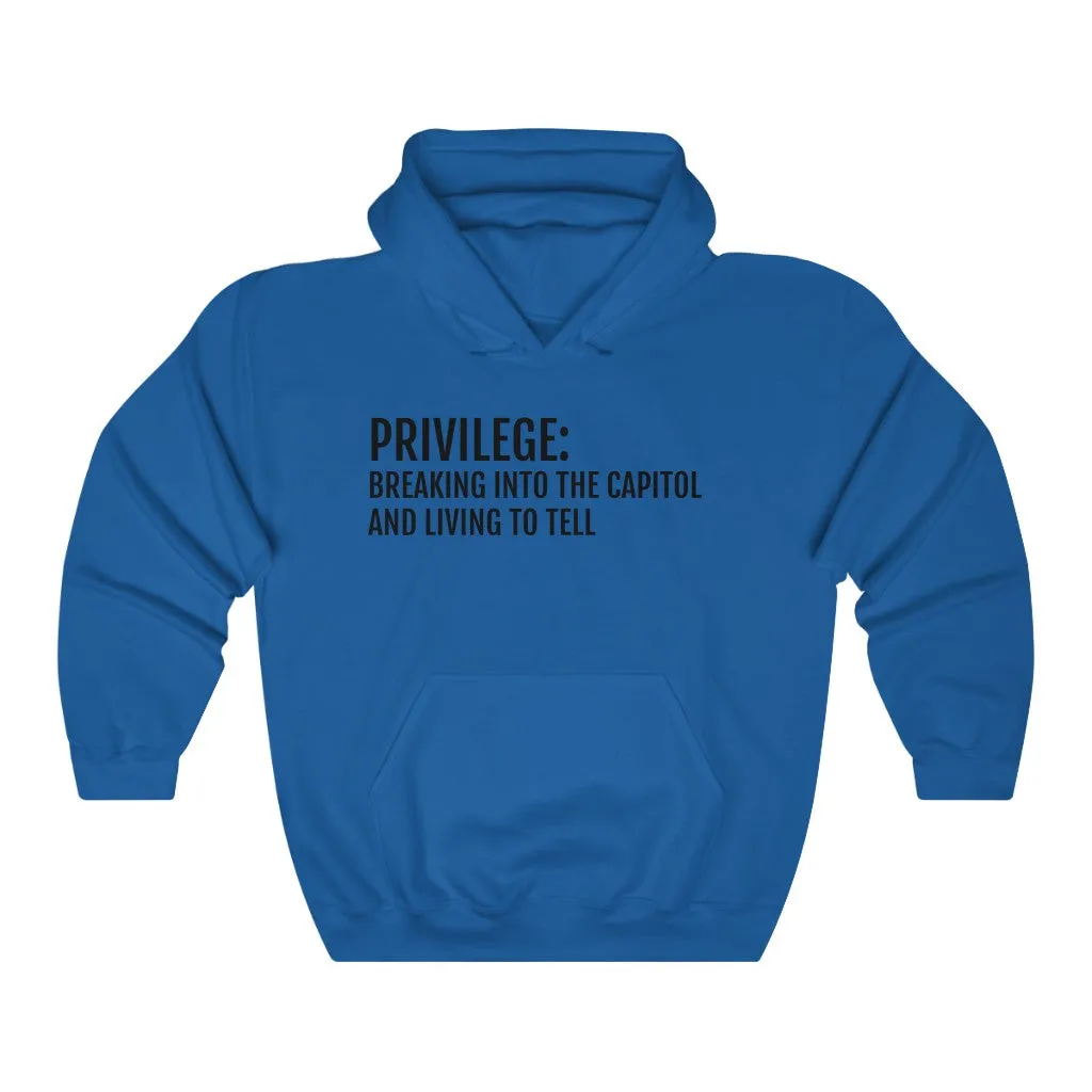 Privilege- Unisex Heavy Blend™ Hooded Sweatshirt