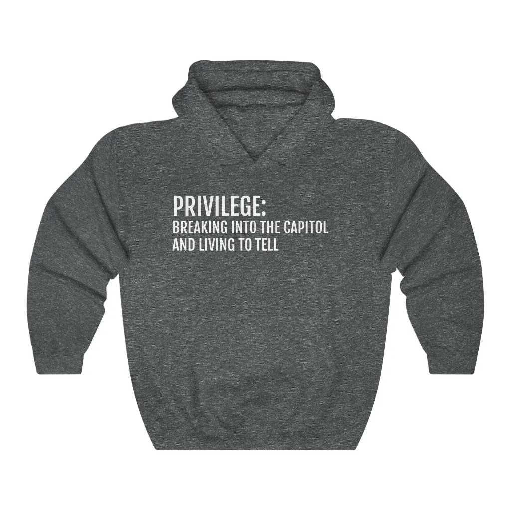 Privilege- Unisex Heavy Blend™ Hooded Sweatshirt