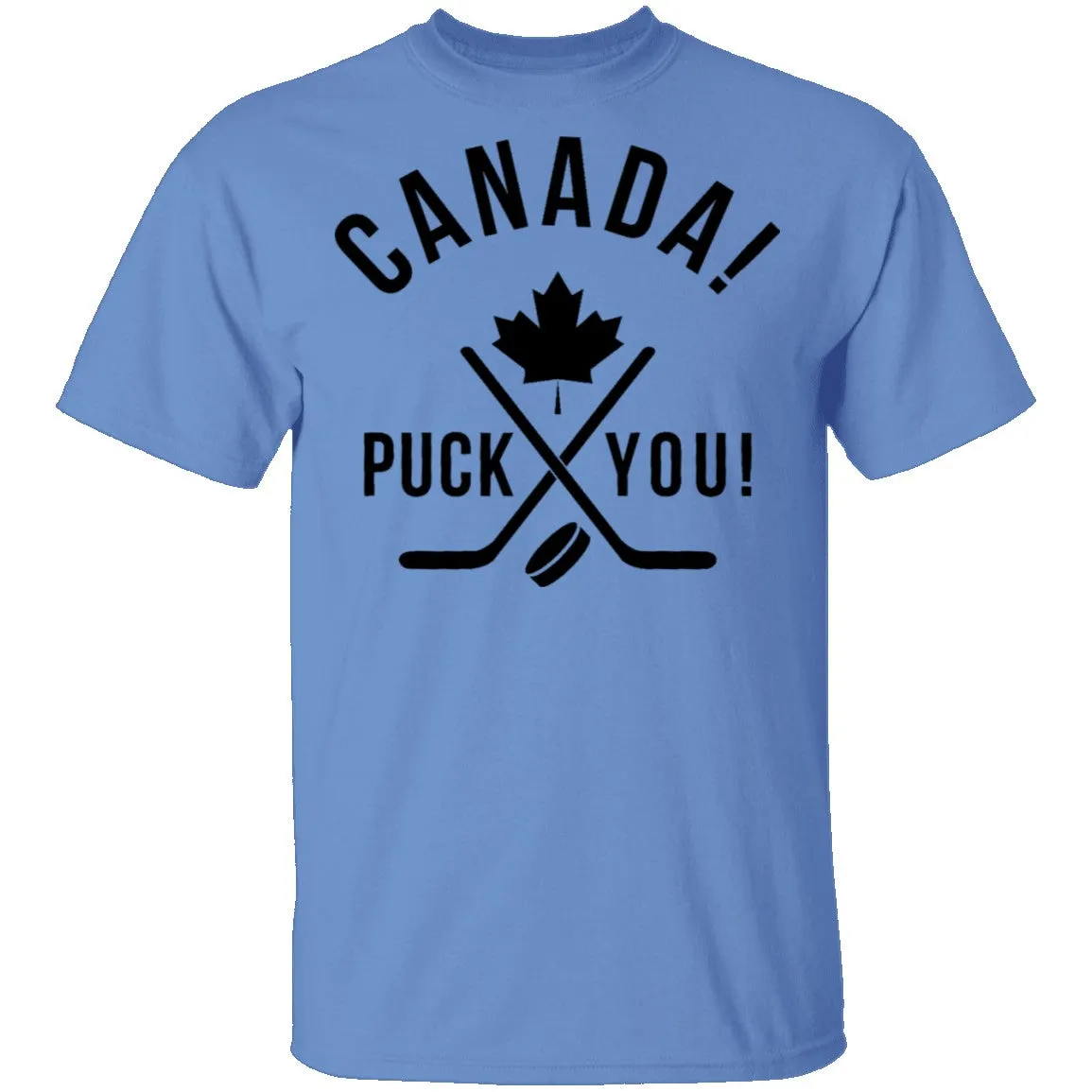 Puck You Canada Eh T-Shirt
