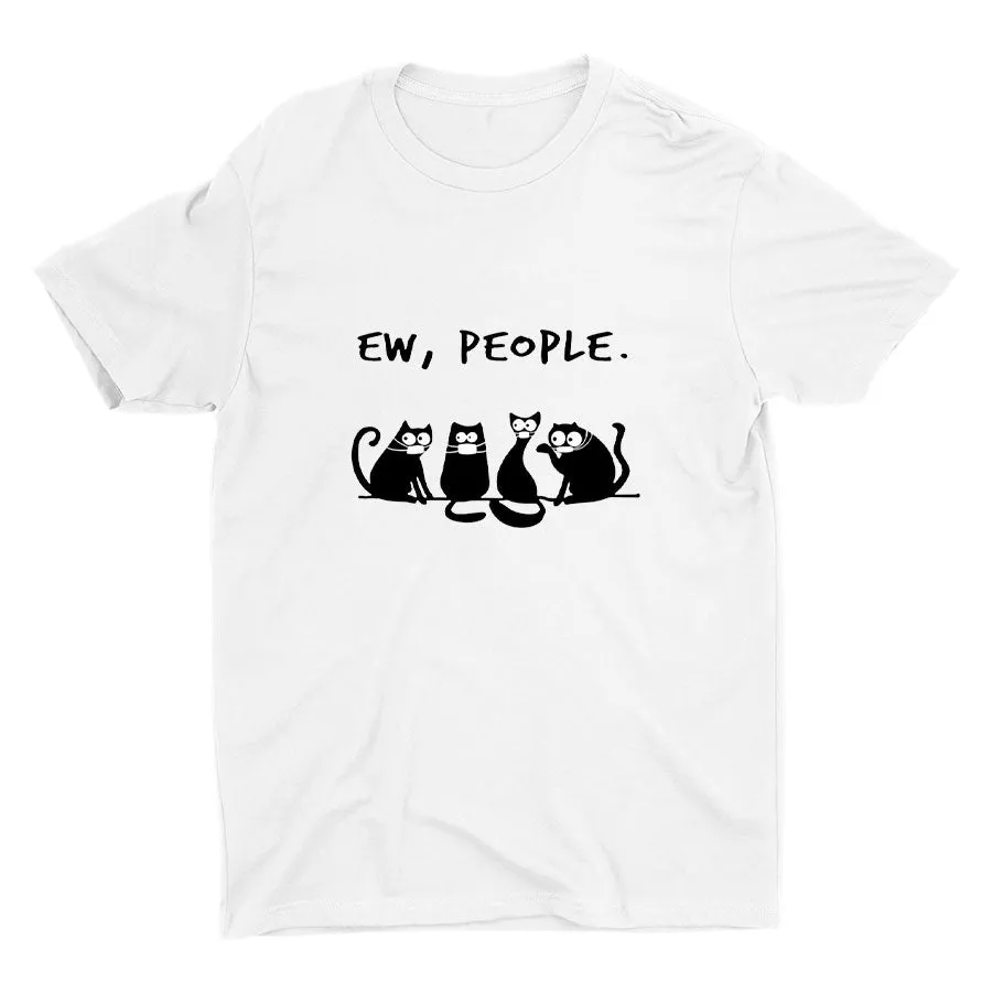 "Ew, People" Cotton Tee