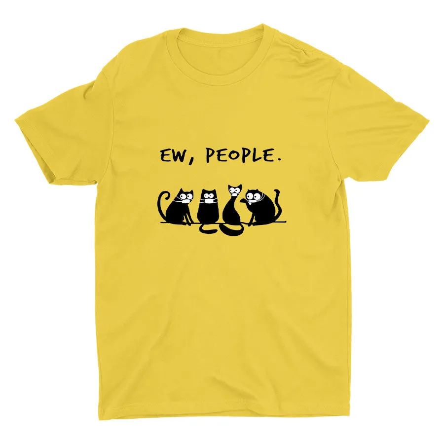 "Ew, People" Cotton Tee
