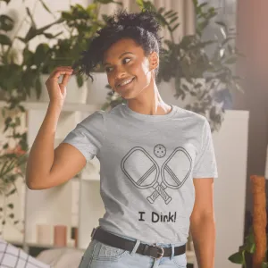 "I Dink" Short-Sleeve Women's T-Shirt