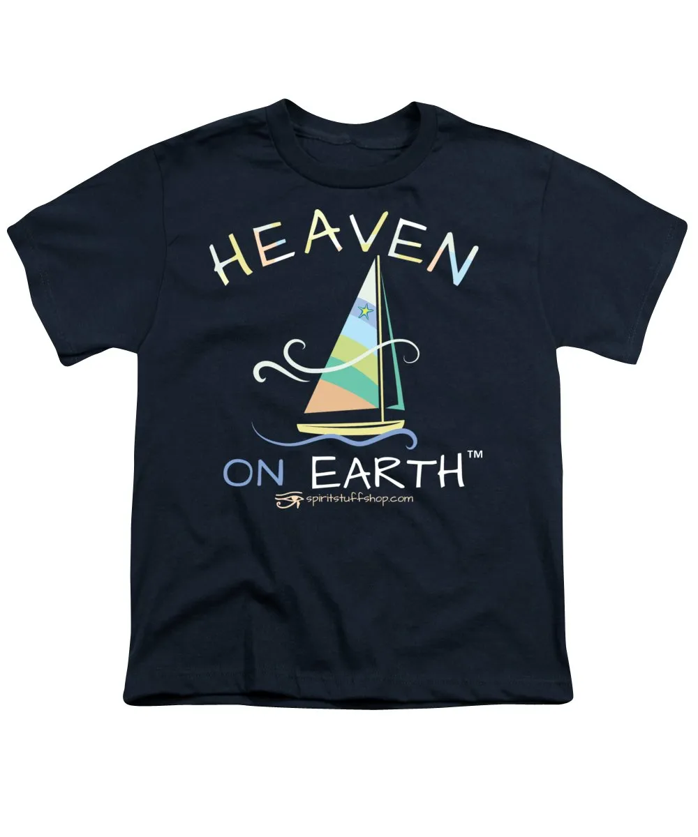 Sailing Heaven On Earth - Youth T-Shirt