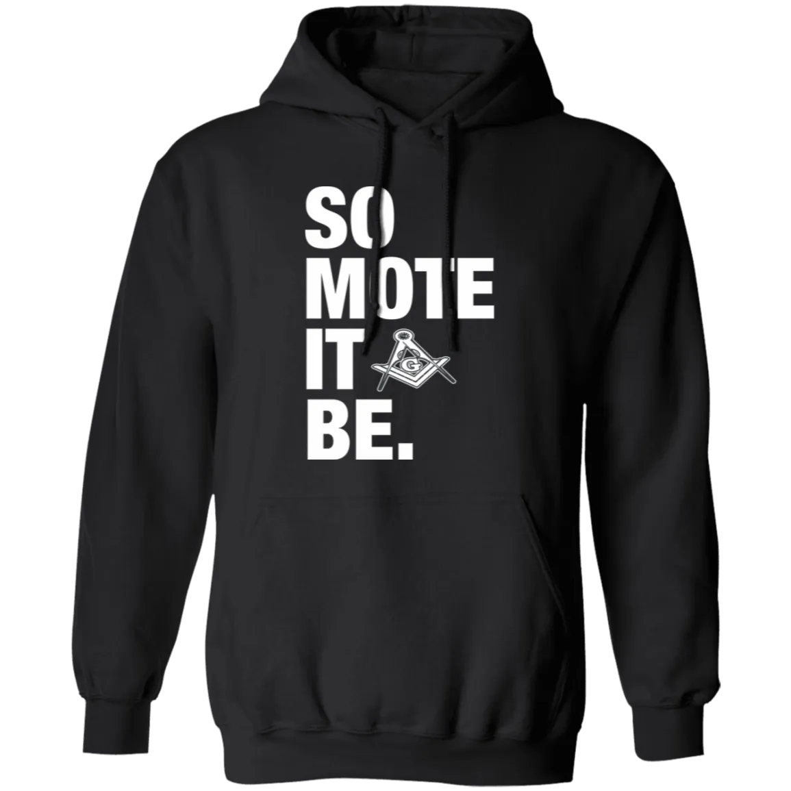So Mote It Be Pullover Hoodie (black)