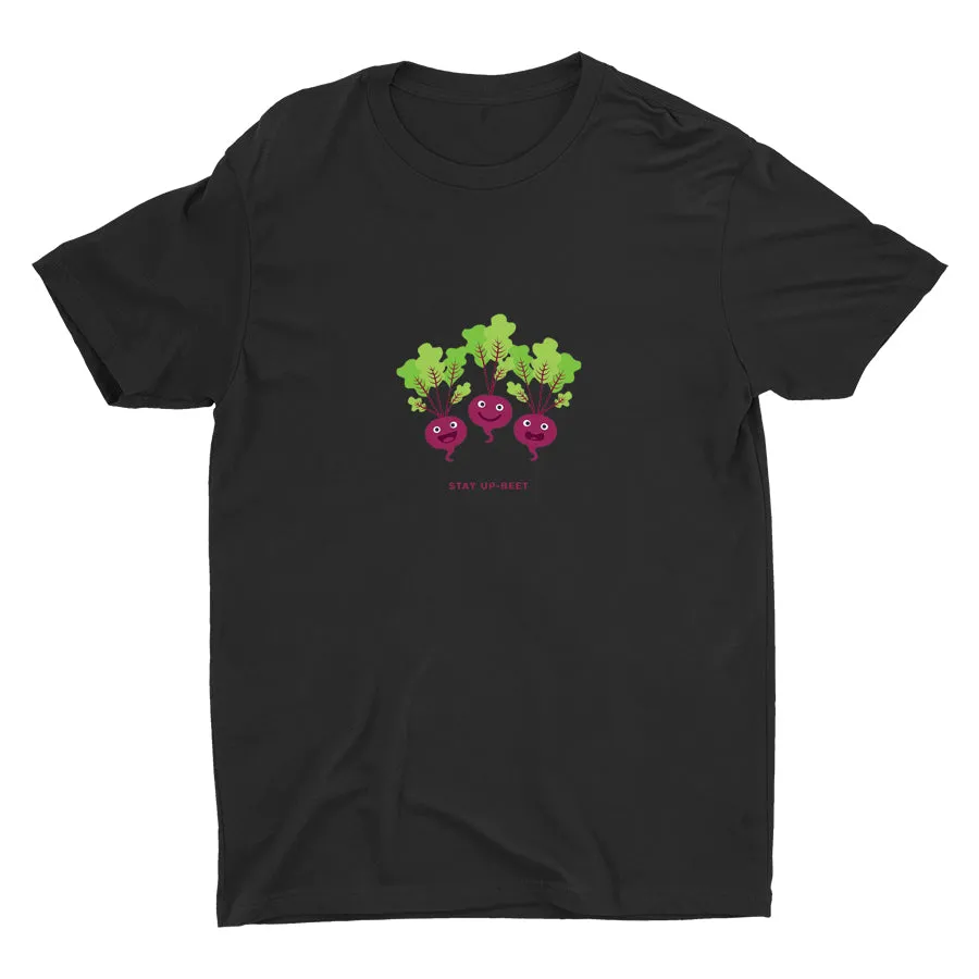 STAY UP-BEET Cotton Tee