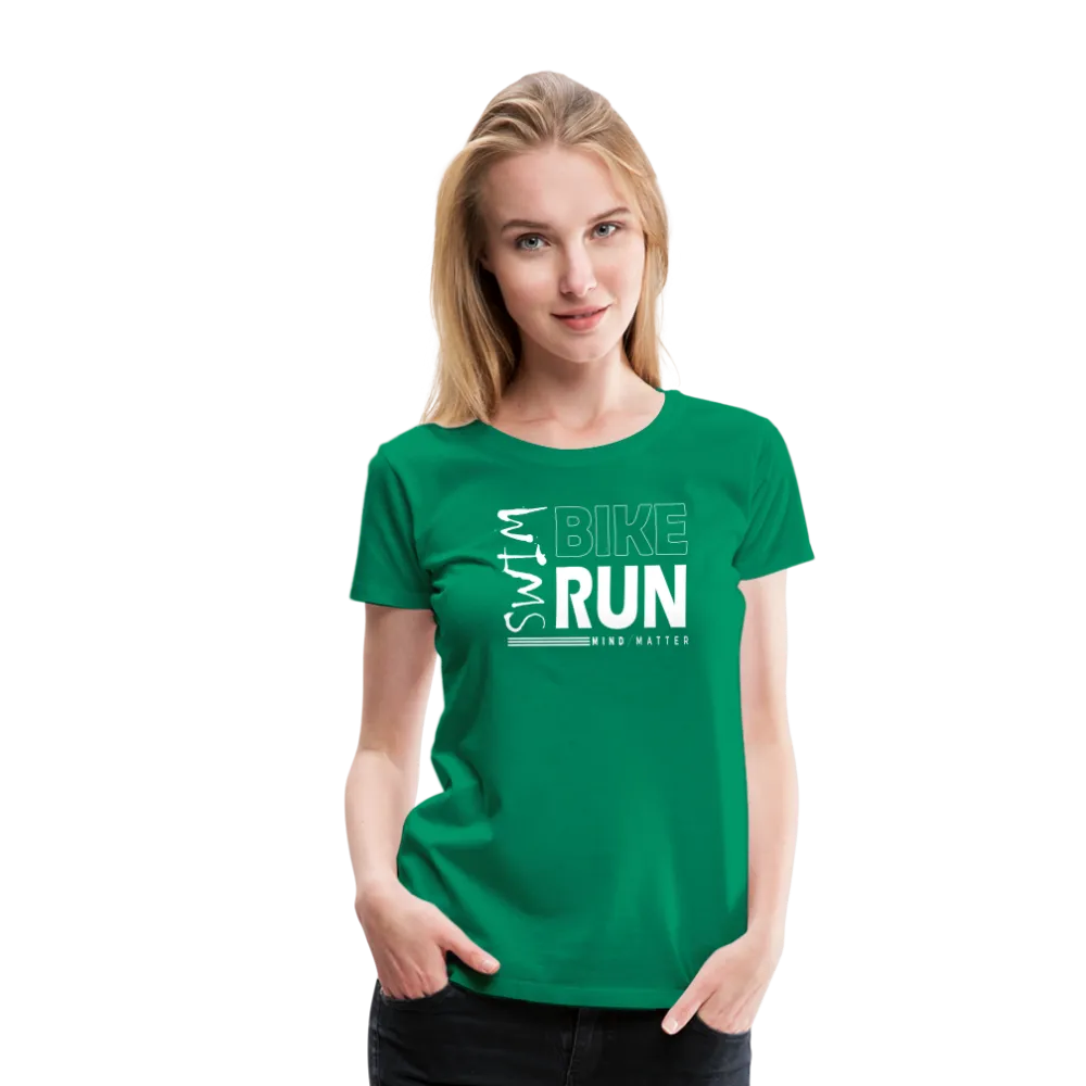 Swim-Bike-Run- Women’s Premium T-Shirt