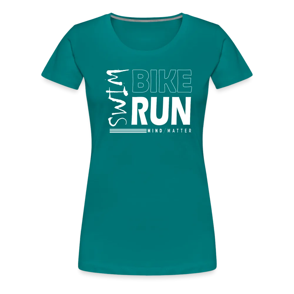 Swim-Bike-Run- Women’s Premium T-Shirt