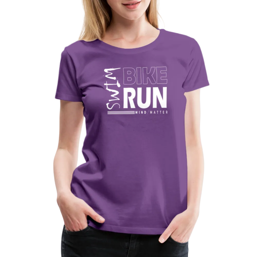 Swim-Bike-Run- Women’s Premium T-Shirt