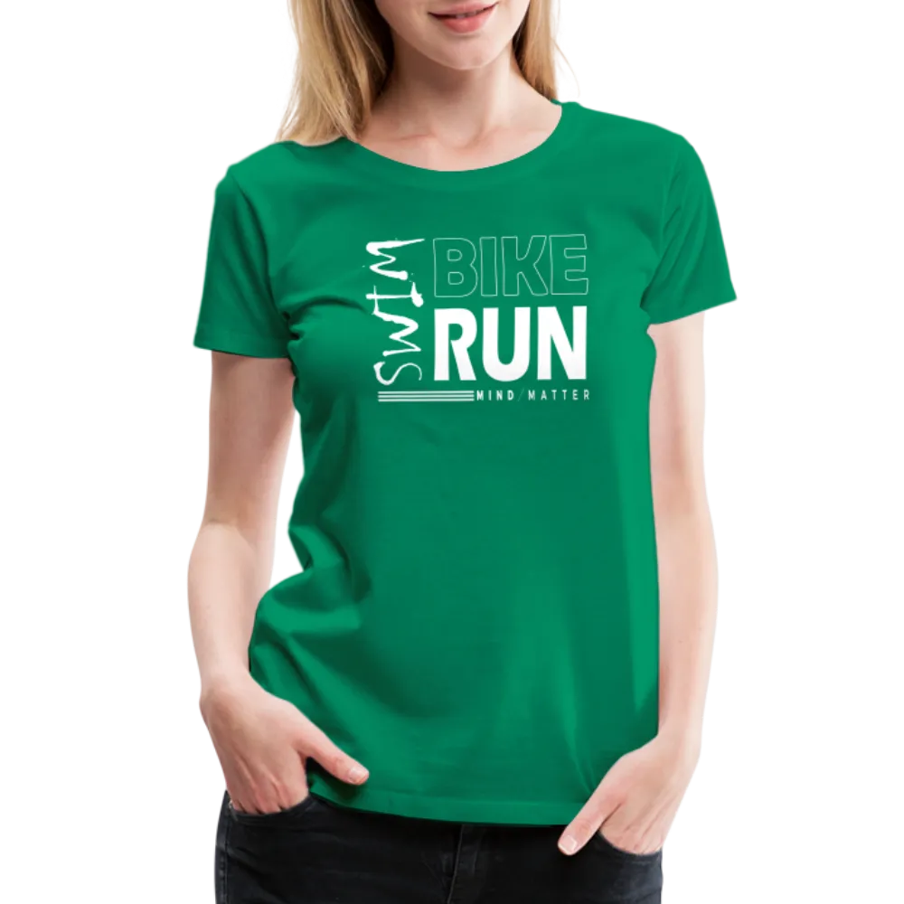 Swim-Bike-Run- Women’s Premium T-Shirt