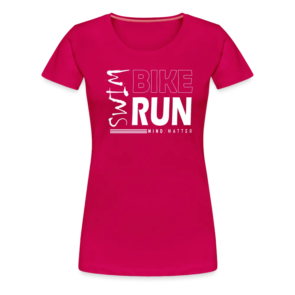Swim-Bike-Run- Women’s Premium T-Shirt