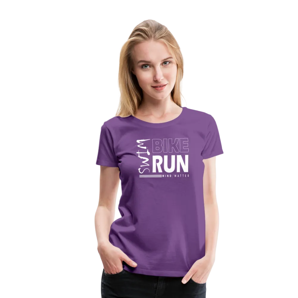 Swim-Bike-Run- Women’s Premium T-Shirt