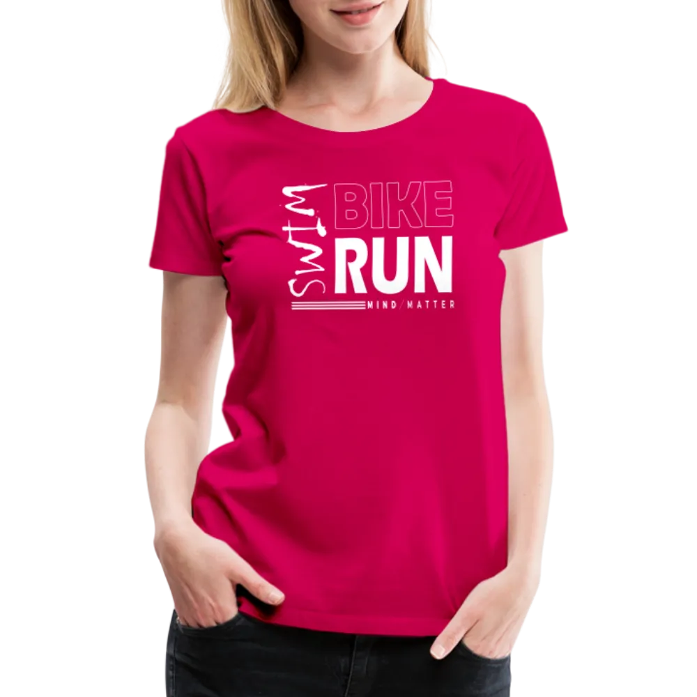 Swim-Bike-Run- Women’s Premium T-Shirt