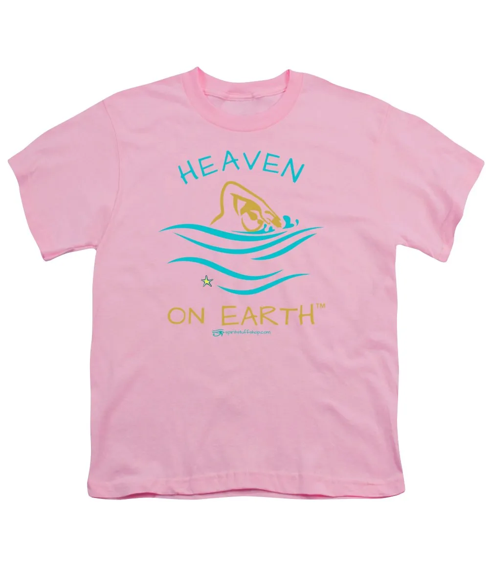 Swimming Heaven On Earth - Youth T-Shirt