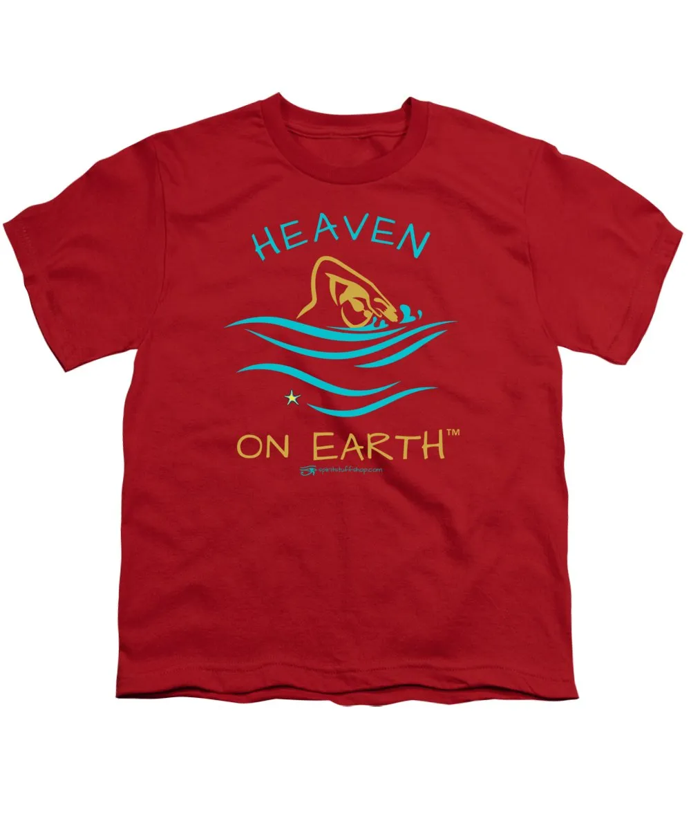 Swimming Heaven On Earth - Youth T-Shirt