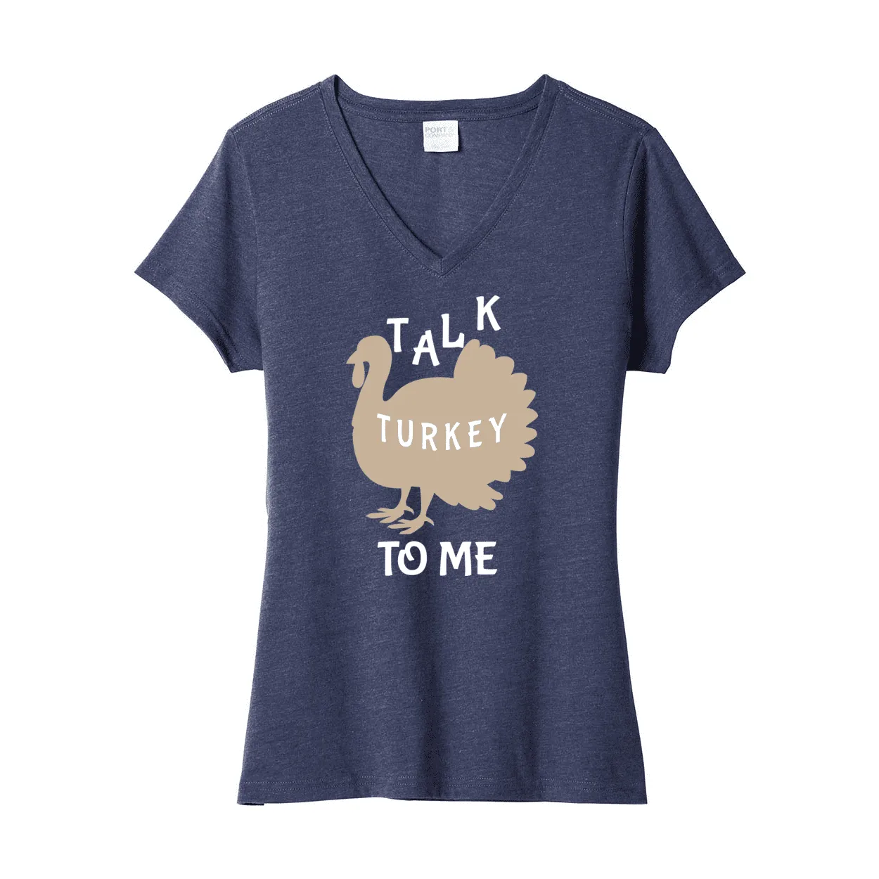 Talk Turkey to Me Ladies Fan  V-Neck Tee