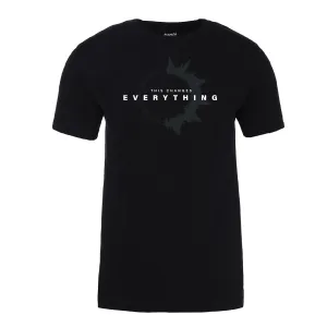 This Changes Everything Unisex Tee