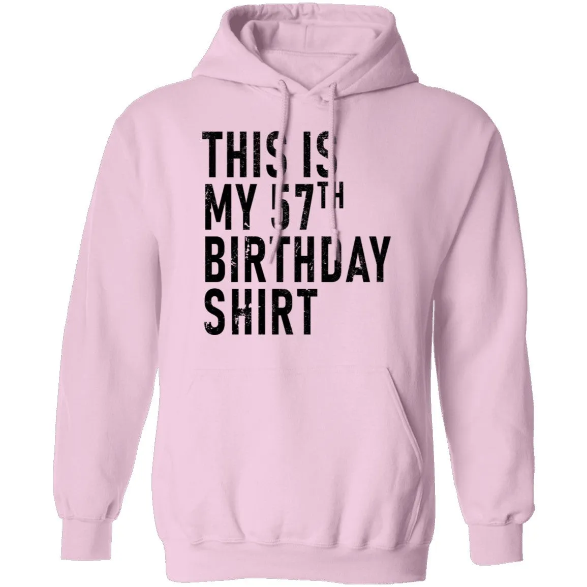 This Is My 57th Birthday Shirt T-Shirt