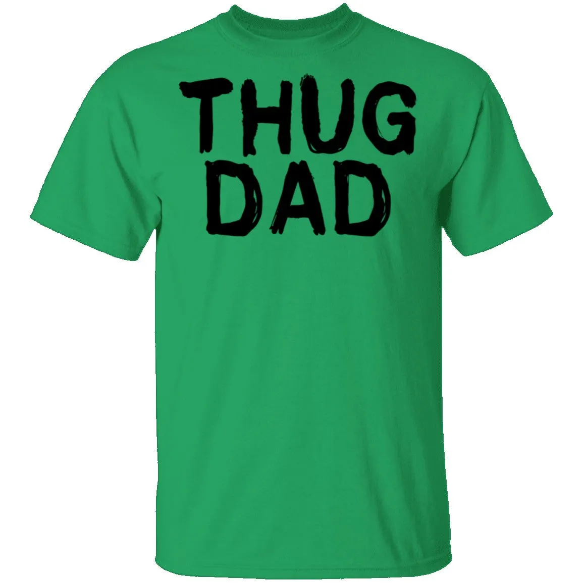 Thug Dad T-Shirt