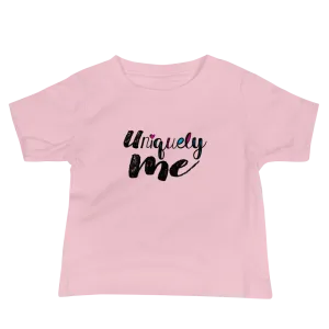 Uniquely Me (Baby Shirt)