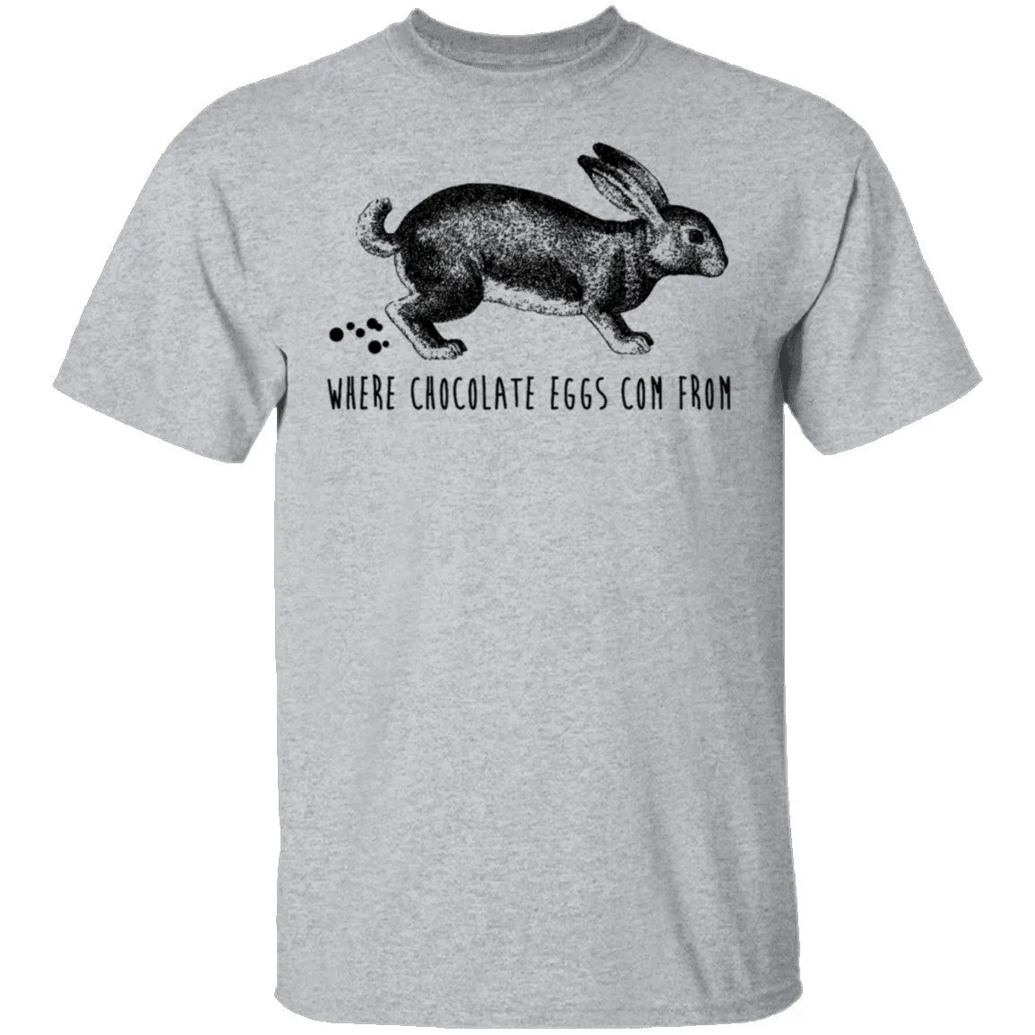Where Chocolate Eggs Come From T-Shirt